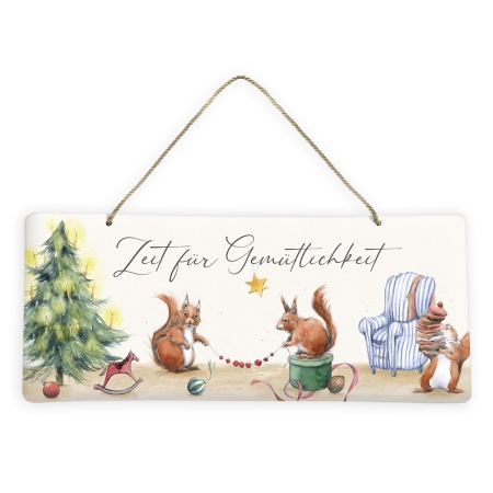 Blechschild Weihnachten mit Eichhörnchen Zeit für Gemütlichkeit